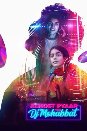 Almost Pyaar with DJ Mohabbat (2023) Hindi Movie Pre- – HD Poster Download - Filmyzilla