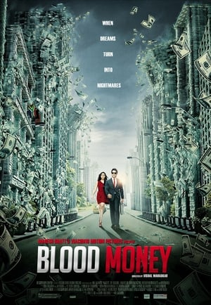 Blood Money 2012 Hindi Movie [850MB] HD Poster Download - Filmyzilla