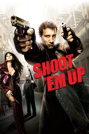 Shoot Em Up (2007) Hindi Dual Audio [900MB] HD Poster Download - Filmyzilla