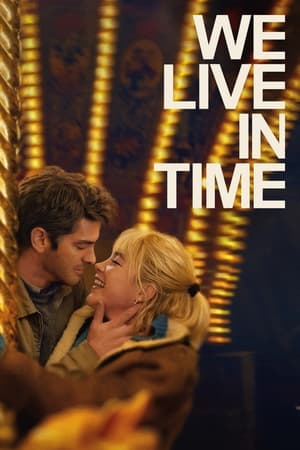 We Live in Time 2024 Telugu Dubbed HD Poster Download - Filmyzilla
